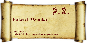 Hetesi Uzonka névjegykártya